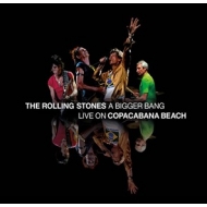 The Rolling Stones/Bigger Bang Live On Copacabana Beach
