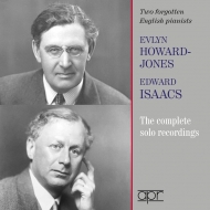 ԥκʽ/Evlyn Howard-jones Edward Isaacs Two Forgotten English Pianists