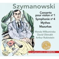 Violin Concerto, 1, Sym, 4, Etc: Wilkomirska(Vn)Rubinstein(P)Rowicki / Wallenstein / +mythes: Oistrakh