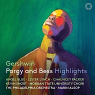 Porgy & Bess(Highlights): Alsop / Philadelphia Orchestra, A.Blue, L.Lynch, C.Packer, K.Short, etc (2020 Stereo)(Hybrid)