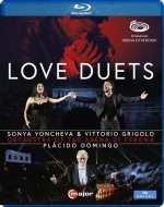 Love Duets : Sonya Yoncheva(S)Vittorio Grigolo(T)Placido Domingo / Arena di Verona