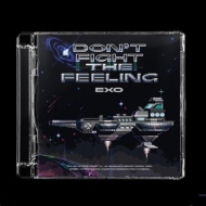 DON'T FIGHT THE FEELING (Jewel Case Ver.)