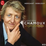 Hersant Ephemeres, Debussy Images Book 1, 2 : Sandra Chamoux(P)(2CD)