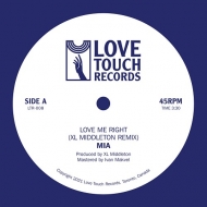 Love Me Right (Xl Middleton Remix)/ Love Me Right(Quiet Strom Remix)(WPbgȂ)(7C`VOR[h)