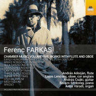 ե륫塢եġ1905-2000/Chamber Works For Flute  Oboe Adorjan(Fl) Lencses(Ob) Csaki(G) Szokolay(P)