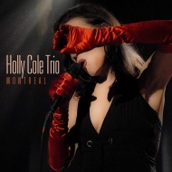 Montreal Live (Featuring The Holly Cole Trio)(AiOR[h)