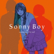 TV ANIMATION「Sonny Boy」soundtrack 2nd half 【生産限定盤】(アナログレコード)