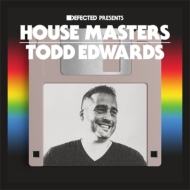 Various/House Masters Todd Edwards