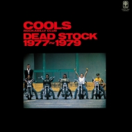 COOLS R. C./デッドストック 1977-1979