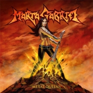 Marta Gabriel/Metal Queens