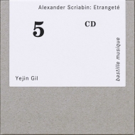 スクリャービン（1872-1915）/Piano Sonata 2 5 10 Etc： Yejin Gil