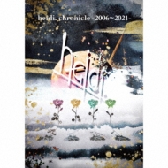heidi.chronicle -2006`2021-yTYPE-Az(+DVD)