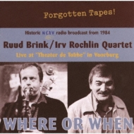 Ruud Brink / Irv Rochlin/Where Or When