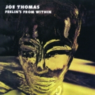 Feelin's From Within : Joe Thomas | HMV&BOOKS online - UVPR