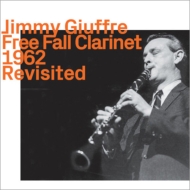 Jimmy Giuffre/Free Fall Clarinet 1962 Revisited