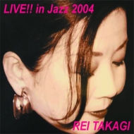 쥤/Live!! In Jazz 2004