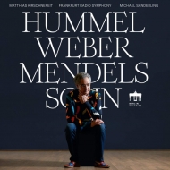 Works for Piano & Orchestra -Hummel, Weber, Mendelssohn : Kirschnereit(P)Michael Sanderling / Frankfurt Rso