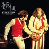 Jethro Tull/Skating On Thin Ice Vol. 2