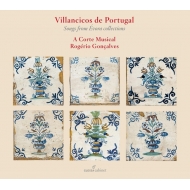 Baroque Classical/Evora-portuguese Baroque Villancicos： Goncalves / A Corte Musical