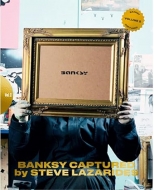 BANKSY CAPTURED by STEVE LAZARIDES Vol.2 2nd edition