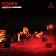 Stoner (Rock)/Stoner Live In The Mojave Desert Volume 4