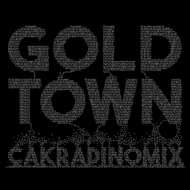 CAKRA DINOMIX/Goldtown