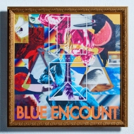 BLUE ENCOUNT/ (+cd)(Ltd)