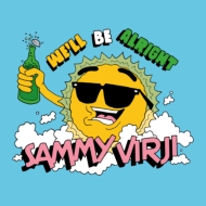 Sammy Virji/We'll Be Alright Ep