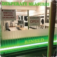 Desperate Measures/Rinsed (10inch)