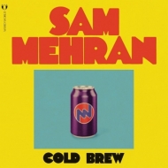 Sam Mehran/Cold Brew (Ltd)