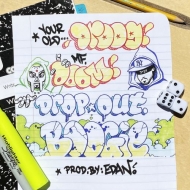 Your Old Droog / Mf Doom/Dropout Boogie (Ltd)
