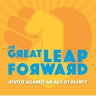 Revolt Against An Age Of Plent