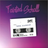 Thomas Schumacher/Tainted Schall (2k21 Revisit)(Ltd)