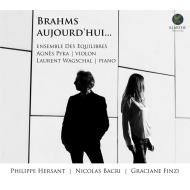 ʽ/Brahms D'aujourd'hui-hersant Bacri Finzi Ensemble Des Equilibres