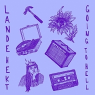 Lande Hekt/Going To Hell