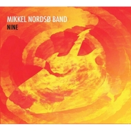 Mikkel Nordso Band/Nine