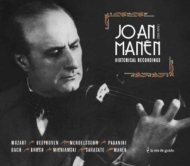 ヴァイオリン作品集/Joan Manen： Historical Recordings (1914-1954)