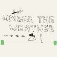 Homeshake/Under The Weather