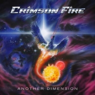 Crimson Fire/Another Dimension
