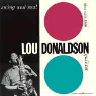 Lou Donaldson/Swing And Soul (Ltd)