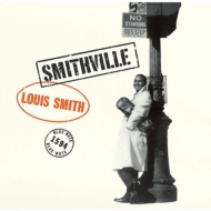Louis Smith/Smithville (Ltd)