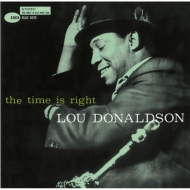 Lou Donaldson/Time Is Right (Ltd)