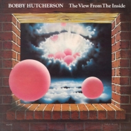 Bobby Hutcherson/View From The Inside (Ltd)