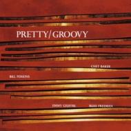 Chet Baker/Pretty / Groovy (Ltd)