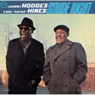 Johnny Hodges / Earl Hines/Stride Right (Ltd)