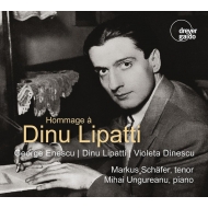 Tenor Collection/Hommage A Dinu Lipatti-lipatti Enescu Dinescu M. schafer(T) Ungureanu(P)