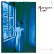 Fluorescent Lamp [2021 Record Day Limited Edition] (analog record)