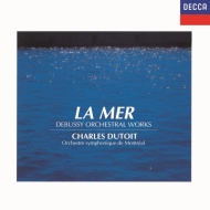 ドビュッシー（1862-1918）/La Mer Prelude A L'apres-midi D'un Faune Etc： Dutoit / Montreal So