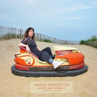 Anna Meredith/Bumps Per Minute 18 Studies For Dodgems (Pumpkin Colour 4 Different Sleeves)