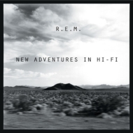 R. E.M./New Adventures In Hi-fi (25周年記念エディション初回限定盤)(Ltd)